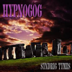Hypnogog : Syndrig Tymes